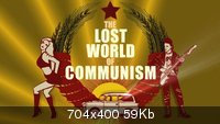 BBC: Потерянный мир коммунизма / BBC: The Lost World Of Communism (2009/DVDRip/2100Mb)