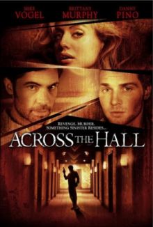 Напротив по коридору / Across the Hall (2009) DVDRip 700mb