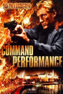 Опасная гастроль / Command Performance (2009) DVDRip 700mb Проф. перевод