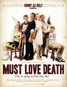 Любовь к смерти обязательна / Must Love Death (2009) DVDRip 1400MB