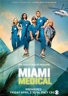 сериал Медицинское Майами / Miami Medical / 1 сезон (2010) HDTVRip / 340 Mb