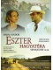 Наследство Эстер / Eszter hagyatеka (2008) DVDRip